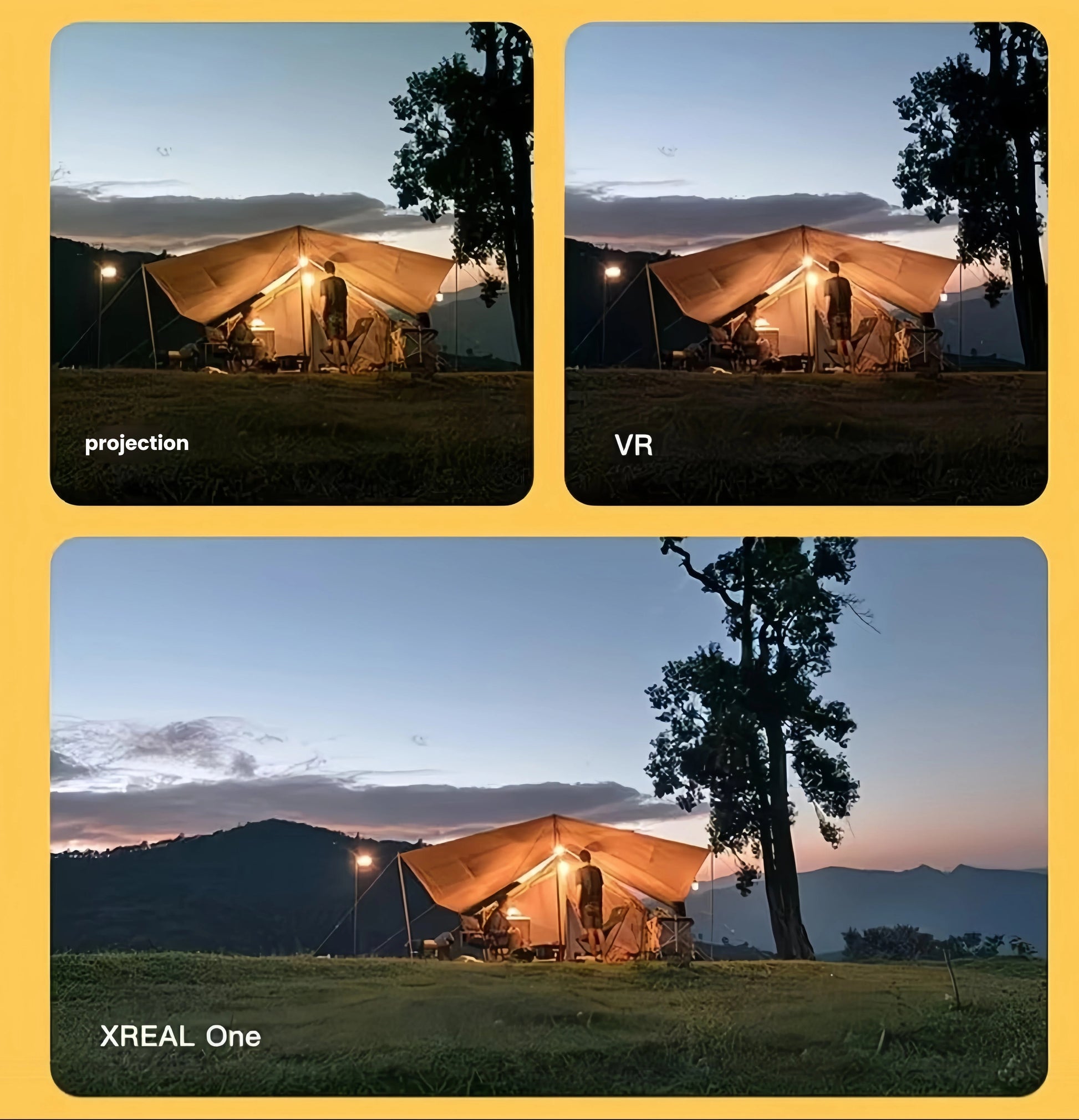 Side-by-side camping scene comparing projection, VR, and XREAL One AR clarity and immersion.